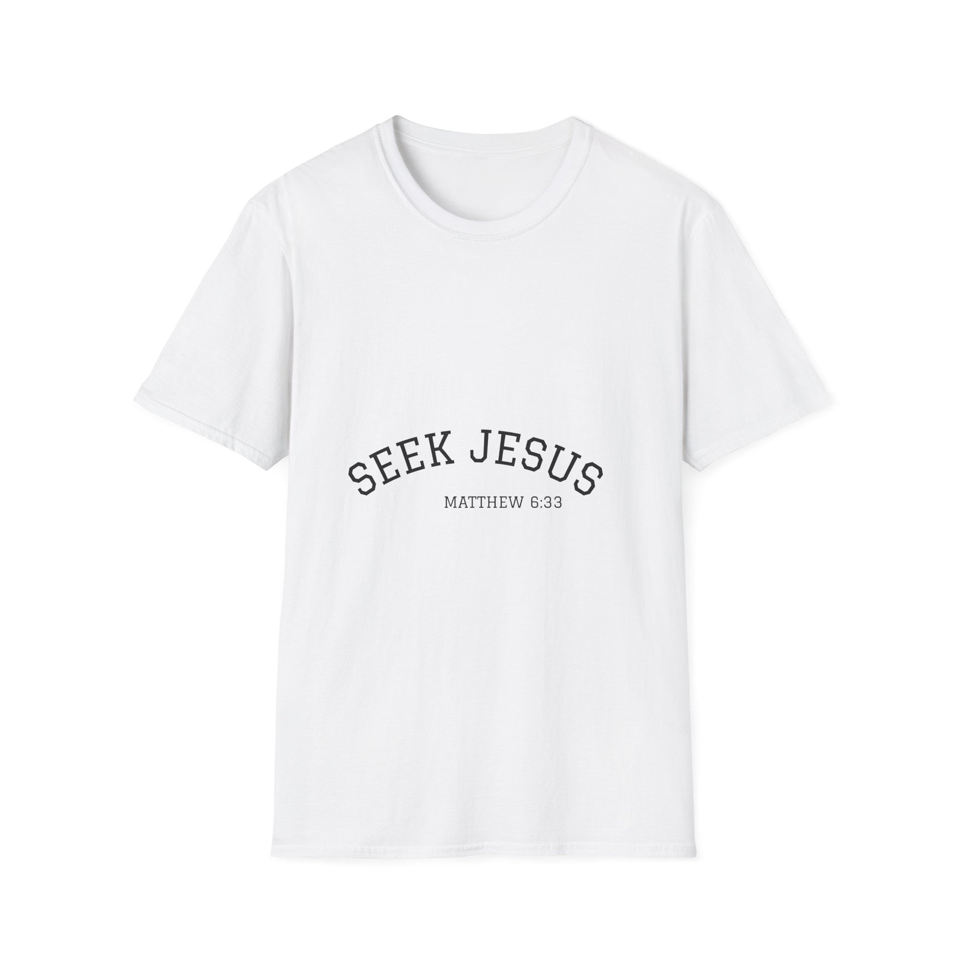 Seek Jesus Matthew 6:33 faith graphic tee, arched chest lettering — Apparel By Junior
